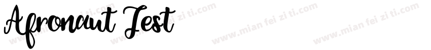 Afronaut Test字体转换